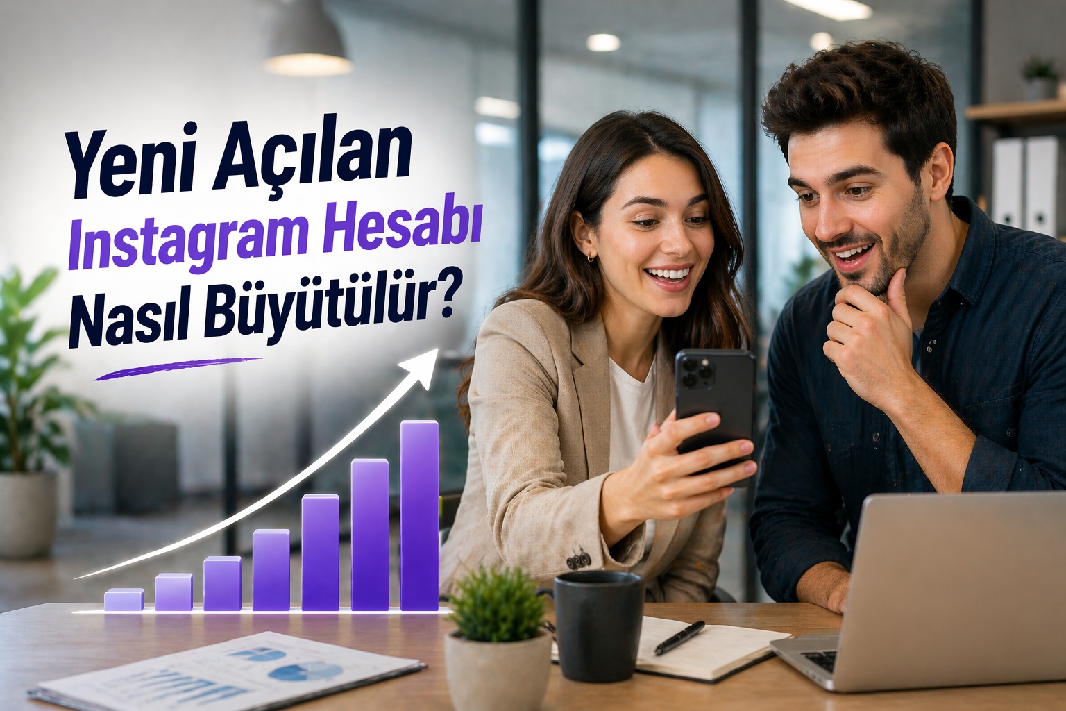 Yeni Açılan Instagram Hesabı Nasıl Büyütülür? (2026 Güncel Rehber)